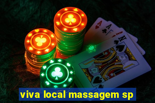 viva local massagem sp